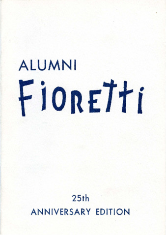 The Fioretti, Anniversary Edition, 1937-1962 Miniature