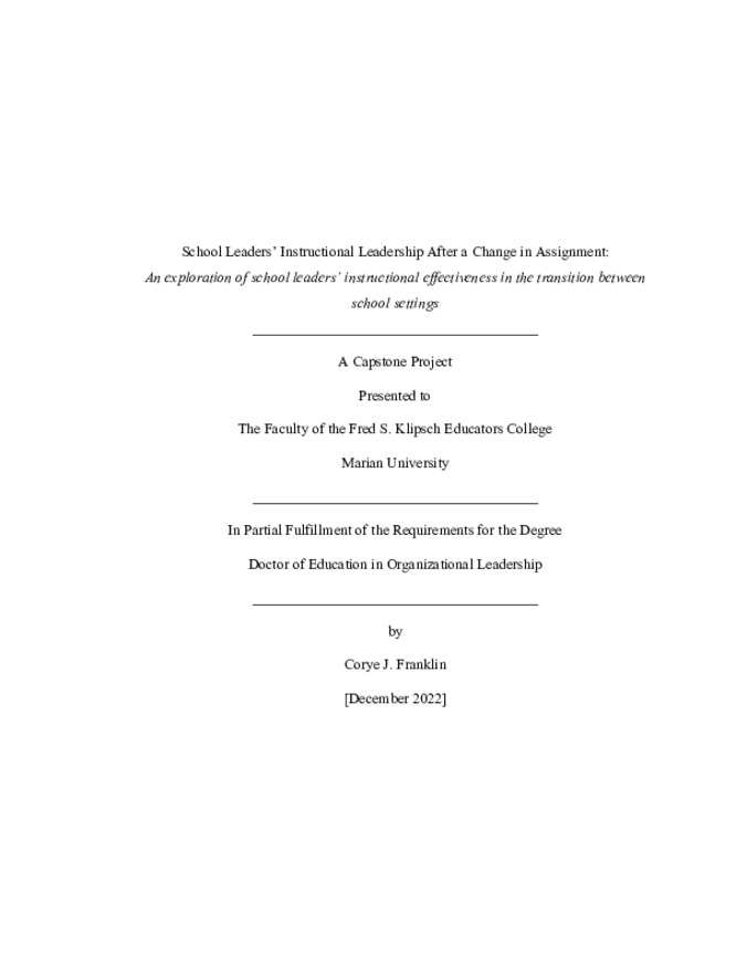 School Leaders’ Instructional Leadership After a Change in Assignment: An exploration of school leaders’ instructional effectiveness in the transition between school settings 缩略图